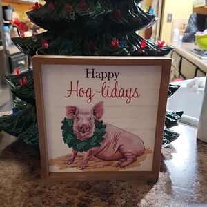 HAPPY HOG-LIDAYS HOLIDAY SIGN